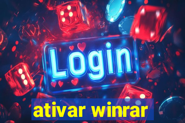 ativar winrar